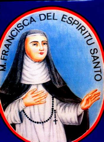 mother francisca del espiritu santo|Mother Francisca del Espiritu Santo Historical Marker.